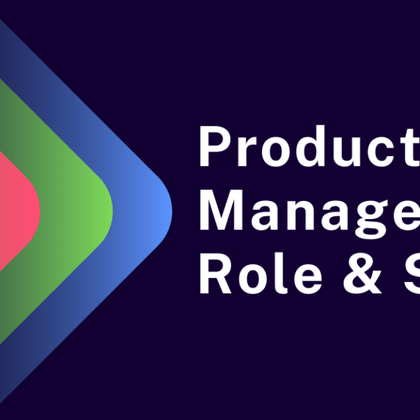 プロダクトマネージャーの役割とスキル￼
